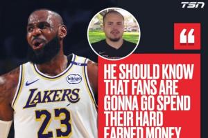 购票观赛却诉诸法律，这位球迷要求詹姆斯明白：每一分钱都是球迷的血汗钱。