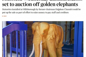 为筹集资金，谢周三俱乐部计划拍卖其希尔斯堡球场的标志性金象，泰晤士报对此进行了报道。